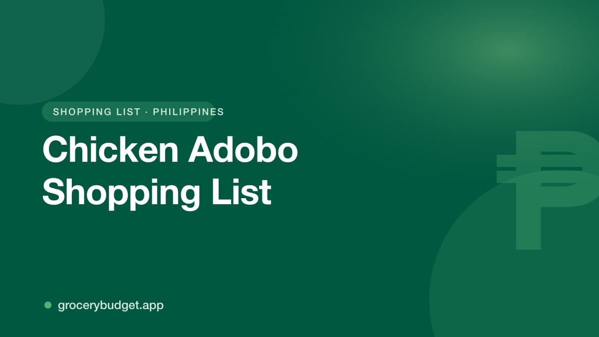 Chicken Adobo Shopping List (Ingredients & Budget)