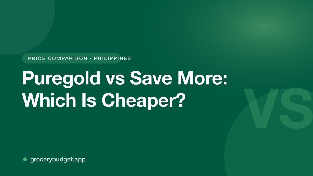 Puregold vs Save More: Which Is Cheaper for Groceries in the Philippines? (2026)